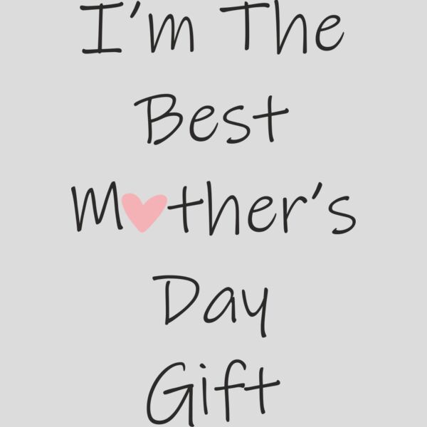 Best Mothers Day Gift Thumbnail